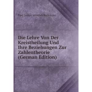   Kreistheilung Und Ihre Beziehungen Zur Zahlentheorie (German Edition