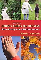 Journey Across the Life Span: Human Development and Health Promotion 