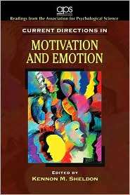 Current Directions in Motivation and Emotion, (0205680119 
