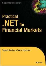 Practical .NET for Financial Markets, (1590595645), Samir Jayaswal 