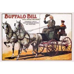  Buffalo Bill Still Holds the Reins   Poster (18x12)