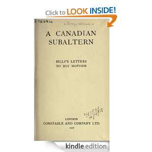 Canadian subaltern, Billys letters to his mother Billy Gray 