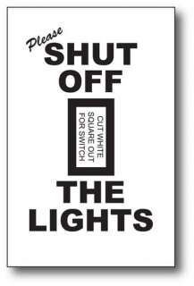 Light Switch Cover plate Sticker Shut Off The Lights  