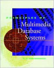Principles of Multimedia Database Systems, (1558604669), V. S 
