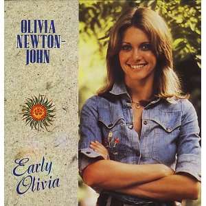  Early Olivia: Olivia Newton John: Music