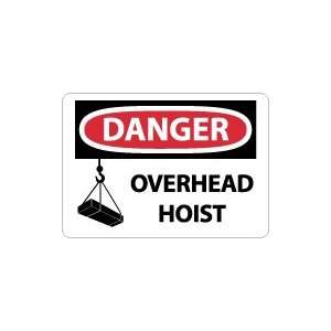  OSHA DANGER Overhead Hoist Safety Sign: Home Improvement