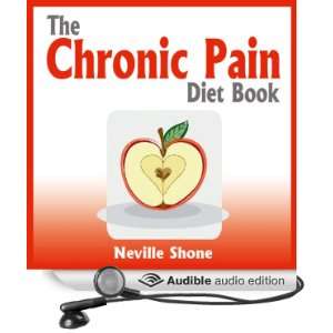 The Chronic Pain Diet Book (Audible Audio Edition 