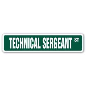 TECHNICAL SERGEANT Street Sign USAF Air Force gift