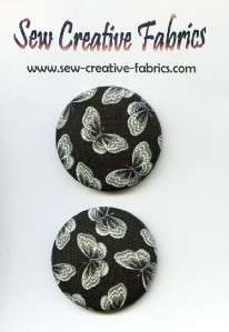 FABRIC COVERED BUTTONS #031 BUTTERFLIES ON BLACK~  