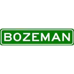  BOZEMAN City Limit Sign   High Quality Aluminum Sports 