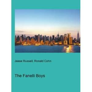  The Fanelli Boys Ronald Cohn Jesse Russell Books