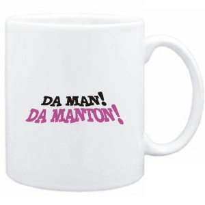    Mug White  Da man! Da Manton!  Male Names: Sports & Outdoors