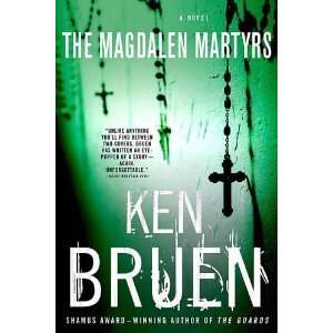    The Magdalen Martyrs (Jack Taylor) [Paperback]: Ken Bruen: Books