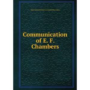   of E. F. Chambers: Mary Commissioners on western boundary.: Books