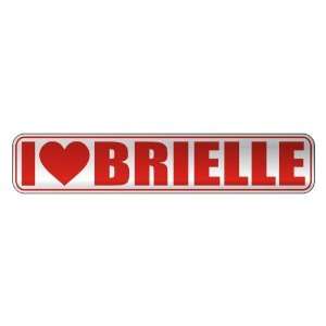   I LOVE BRIELLE  STREET SIGN NAME