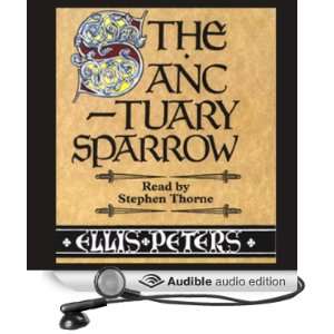   Sparrow (Audible Audio Edition) Ellis Peters, Stephen Thorne Books