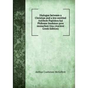   (Ancient Greek Edition): Arthur Cushman McGiffert:  Books