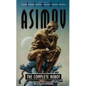  Complete Robot [Mass Market Paperback] Isaac Asimov 