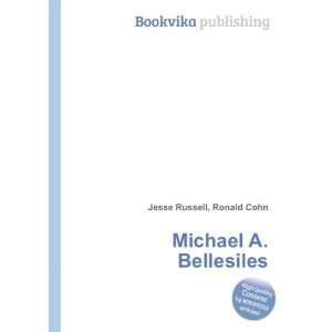  Michael A. Bellesiles: Ronald Cohn Jesse Russell: Books