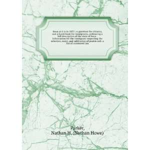   soil a list of unentered lan Nathan H. (Nathan Howe) Parker Books
