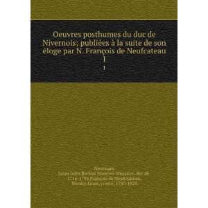   de NeufchÃ¢teau, Nicolas Louis, comte, 1750 1828 Nivernais Books