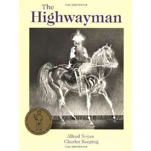  The Highwayman [Paperback]: Alfred Noyes: Books