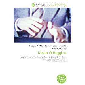  Kevin OHiggins (9786133822269): Books