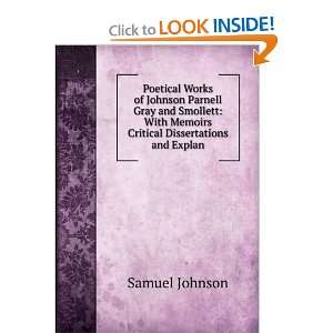  Poetical Works of Johnson Parnell Gray and Smollett With 