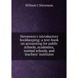  Stevensons introductory bookkeeping: a text book on 
