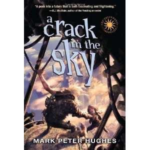  the Sky (Greenhouse Chronicles) [Paperback] Mark Peter Hughes Books