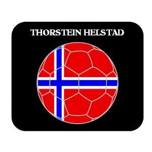    Thorstein Helstad (Norway) Soccer Mouse Pad 