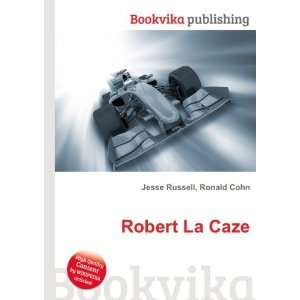  Robert La Caze Ronald Cohn Jesse Russell Books