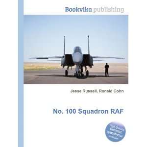  No. 100 Squadron RAF Ronald Cohn Jesse Russell Books