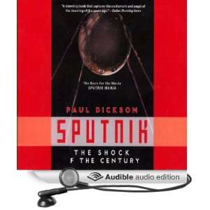  Sputnik The Shock of the Century (Audible Audio Edition 