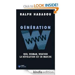 Génération W (French Edition) Ralph HABABOU  Kindle 