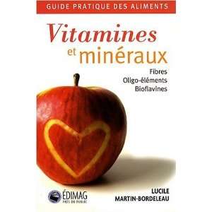   des aliments fibres (9782895422860) Lucile Martin Bordeleau Books