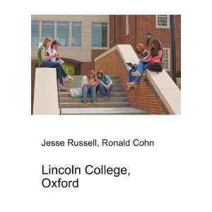 Lincoln College, Oxford Ronald Cohn Jesse Russell  Books