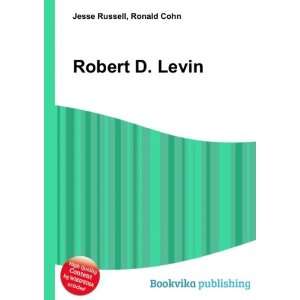 Robert D. Levin Ronald Cohn Jesse Russell  Books