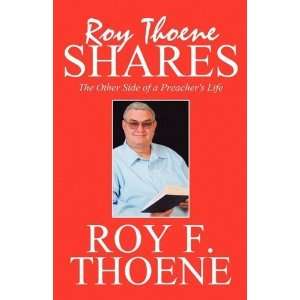    The Other Side of a Preachers Life By Roy F. Thoene  N/A  Books