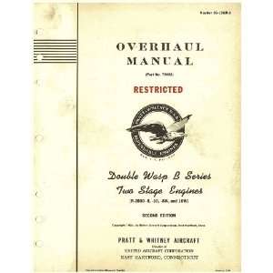   2800 B Aircraft Engine Overhaul Manual  1944 Pratt & Whitney Books