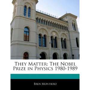   Prize in Physics 1980 1989 (9781171069690) Beatriz Scaglia Books