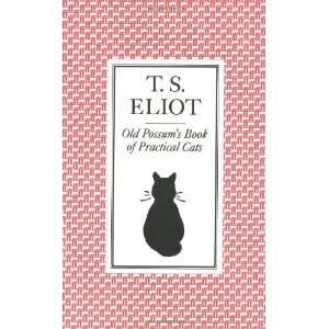  Old Possums Book of Practical Cats [Paperback] T S Eliot 