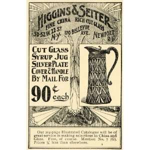  1897 Ad Higgins Seiter China Cut Glass Syrup Jug Price 