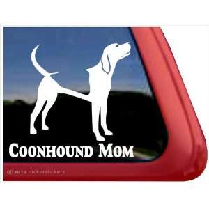  Coonhound Mom ~ Coonhound Vinyl Window Auto Decal Sticker 