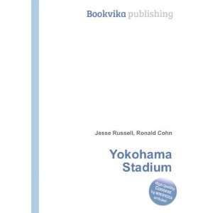  Yokohama Stadium Ronald Cohn Jesse Russell Books