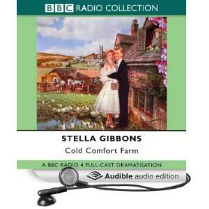  Cold Comfort Farm (Dramatised) (Audible Audio Edition 
