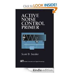 Active Noise Control Primer (Modern Acoustics and Signal Processing 