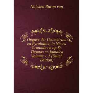   en Jamaica Volume v. 1 (Dutch Edition): Nolcken Baron von: Books