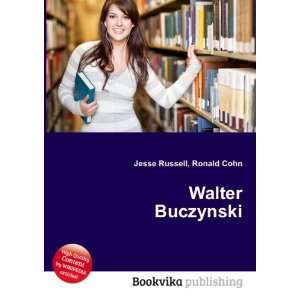 Walter Buczynski Ronald Cohn Jesse Russell  Books