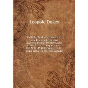   , . Et Du Texte Samaritai (French Edition): Leopold Dukes: Books